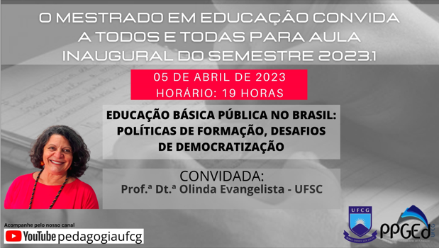 O MESTRADO EM EDUCAÇÃO CONVIDA A TODOS E TODAS PARA AULA INAUGURALCOM FOTO 2.png