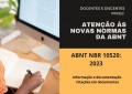 ATENÇÃO AS NOVAS NORMAS DA ABNT (1).jpg
